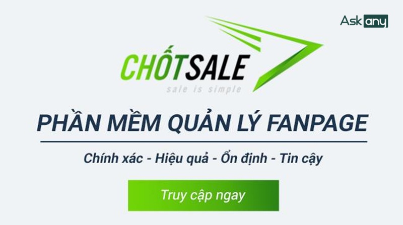 Chốt Sale tối ưu hóa quản lý fanpage hiệu quả hơn